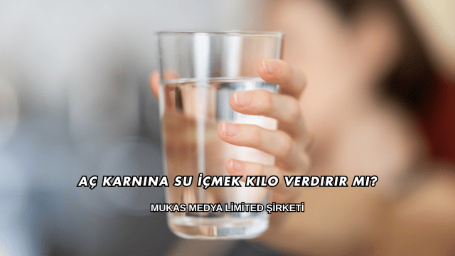 Aç Karnına Su İçmek Kilo Verdirir mi?