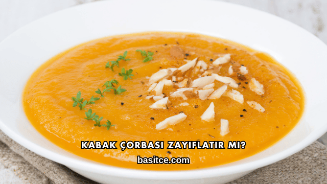 Kabak Çorbası Zayıflatır mı?