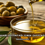 Sabahları Zeytinyağı İçmek Zayıflatır mı?