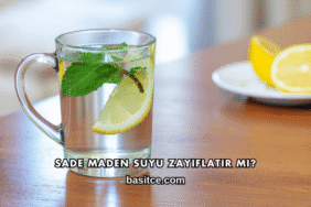 Sade Maden Suyu Zayıflatır mı?